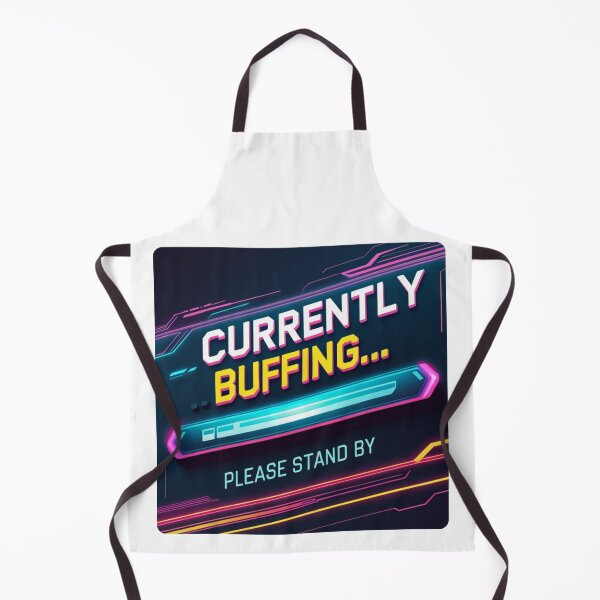 Item preview, Currently Buffering Please Stand By relatable humor designed and sold by SloganSauce.
