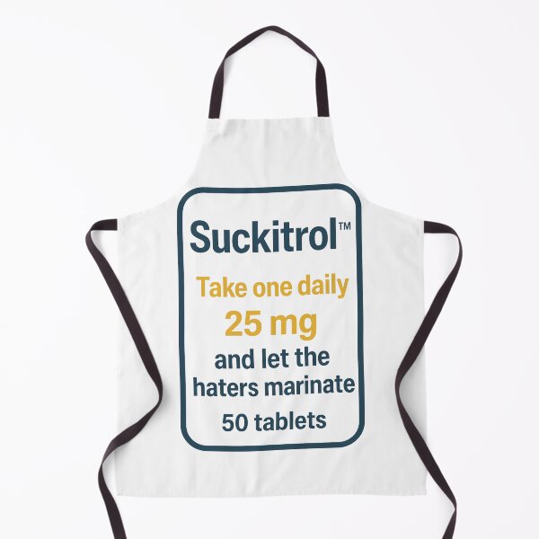 Item preview, Suckitrol, Let the haters hate designed and sold by Inappropriate Ink.