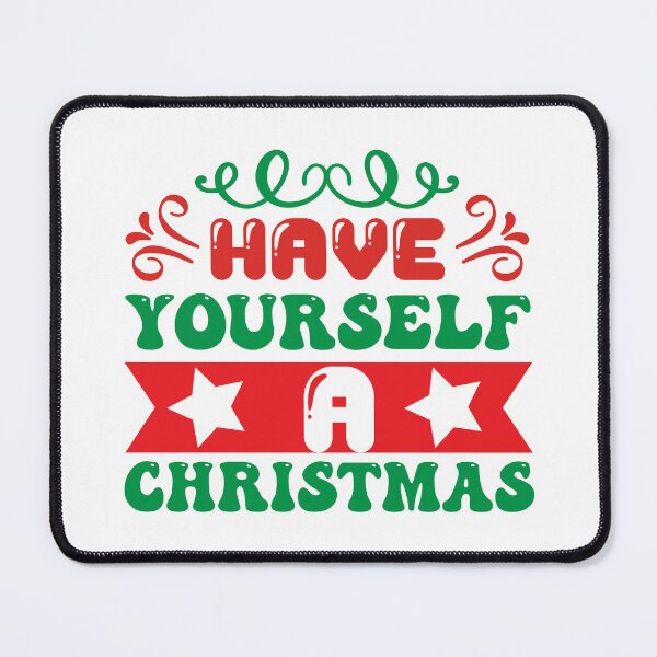 Item preview, Have Yourself A Christmas - Holiday Song Lyric Simple Slogan designed and sold by FuzionRaptor.