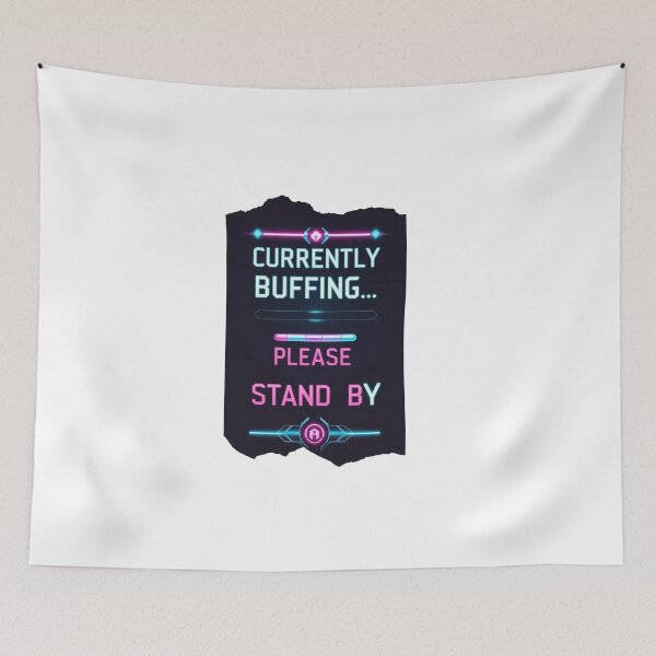 Item preview, Currently Buffering Please Stand By loading joke designed and sold by SloganSauce.