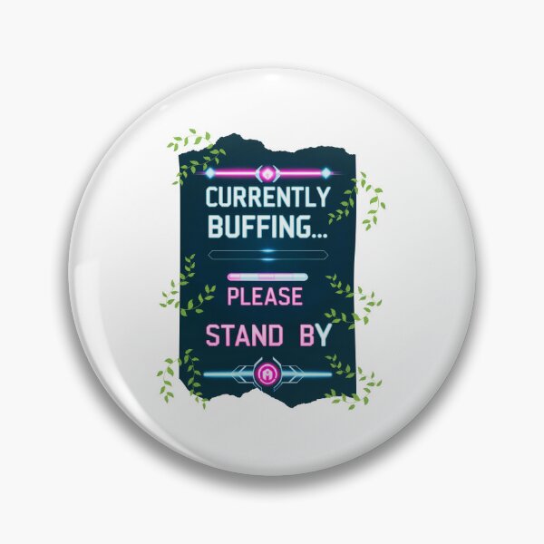 Item preview, Currently Buffering Please Stand By internet joke designed and sold by SloganSauce.