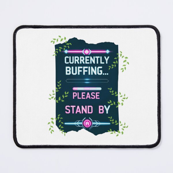 Item preview, Currently Buffering Please Stand By internet joke designed and sold by SloganSauce.