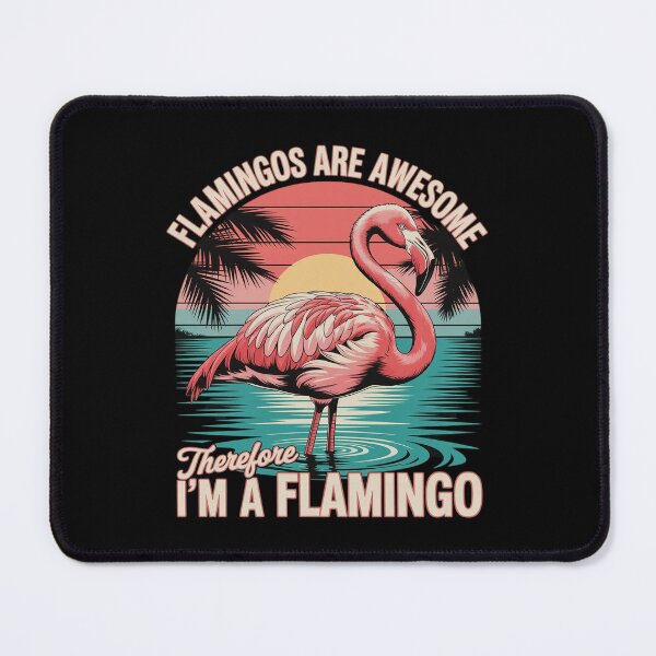 Item preview, Flamingo Womens Men Girls Boys Flamingos Are Awesome designed and sold by lilLilaBatArt.