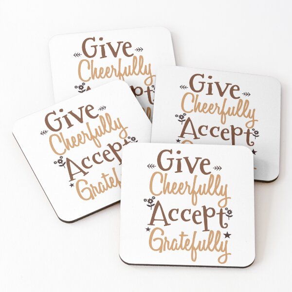 Item preview, Give cheerfully Accept gratefully be thankful designed and sold by Innet.
