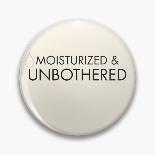 Item preview, Moisturized & Unbothered | Skincare Hydration Quote designed and sold by InkIntentionstu.