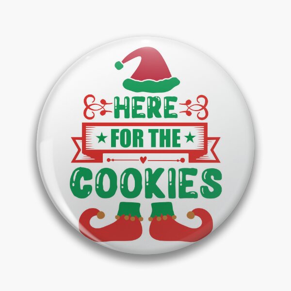 Item preview, Here For The Cookies - Funny Holiday Party Food Slogan designed and sold by FuzionRaptor.