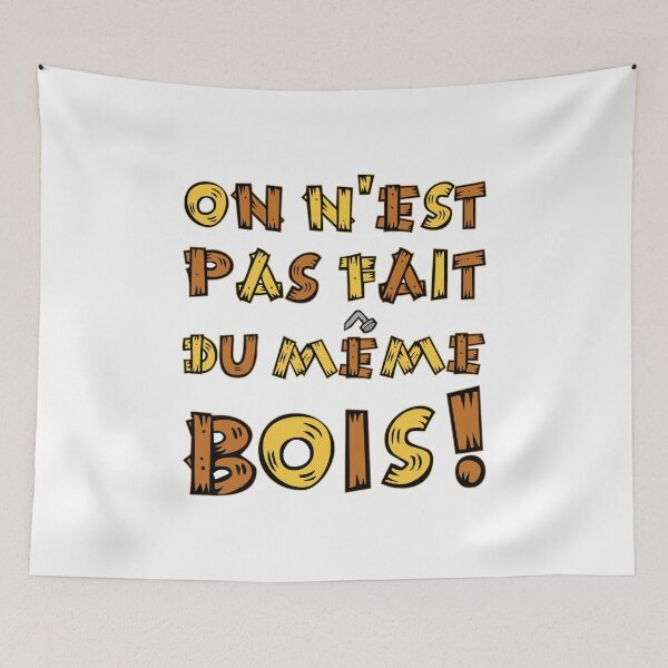 Item preview, WE ARE NOT MADE OF THE SAME WOOD! designed and sold by francoisville.
