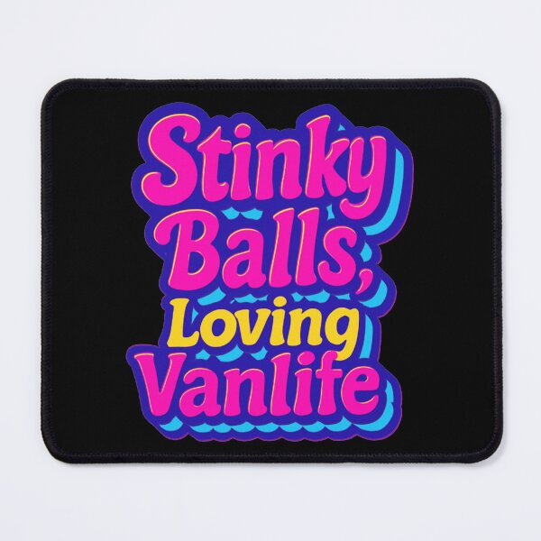Item preview, Stinky balls, loving vanlife designed and sold by VANLIFE..