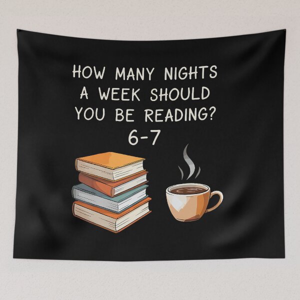 Item preview, How Many Nights A Week Should You Be Reading 6-7 designed and sold by TiffanyLucia.