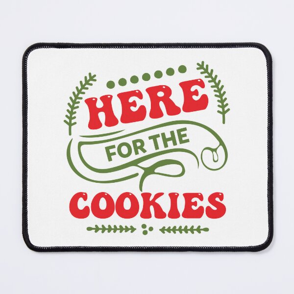 Item preview, Here For The Cookies - Funny Christmas Holiday Party Foodie Slogan Tee Gift designed and sold by FuzionRaptor.