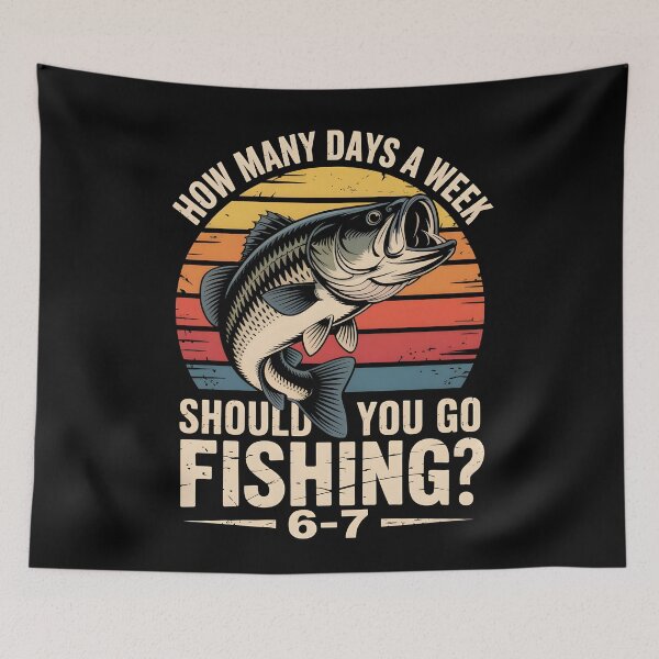 Item preview, How Many Days A Week Should You Go Fishing? 6-7 Vintage Bass designed and sold by AniArtPL.