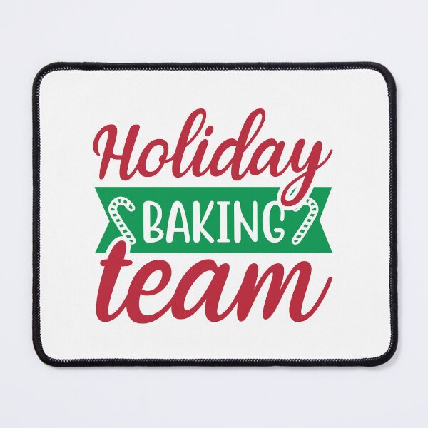 Item preview, Holiday Baking Team - Festive Christmas Cookie Crew Slogan designed and sold by FuzionRaptor.