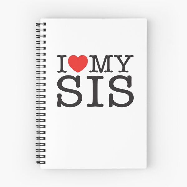Item preview, I Love My Sis designed and sold by shitpostee.