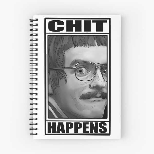 Artikelvorschau, Chit Happens entworfen und verkauft von Digger Pierce.