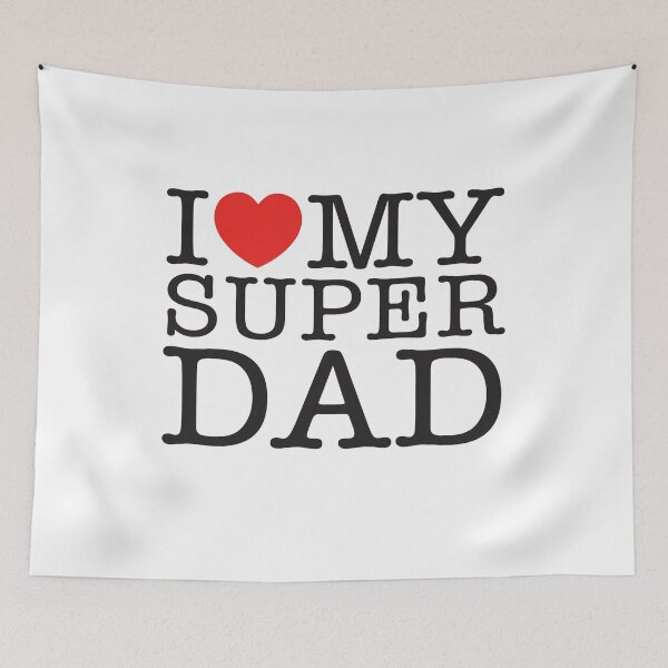 Item preview, I Love My Super Dad designed and sold by shitpostee.