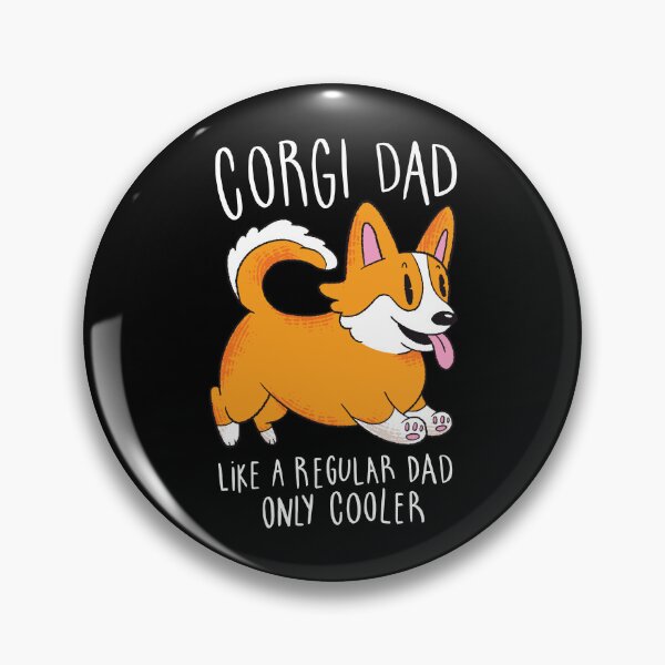 Item preview, Corgi Dad Like a Regular Dad Only Cooler designed and sold by JRRTs.