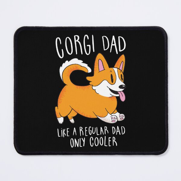Item preview, Corgi Dad Like a Regular Dad Only Cooler designed and sold by JRRTs.