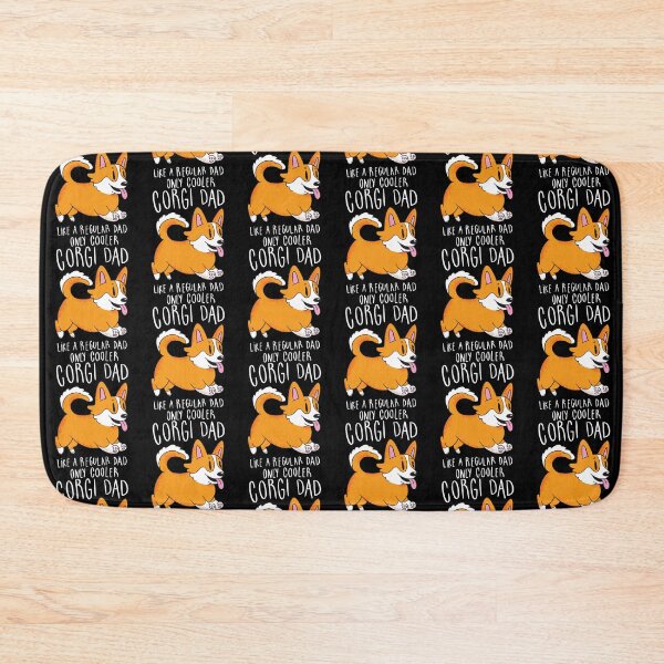 Item preview, Corgi Dad Like a Regular Dad Only Cooler designed and sold by JRRTs.