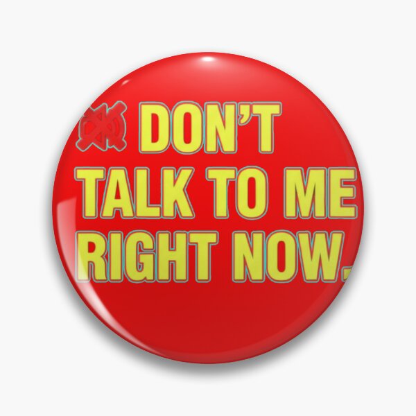 Item preview, DON'T TALK TO ME RIGHT NOW - Quiet Time designed and sold by JanRizz.