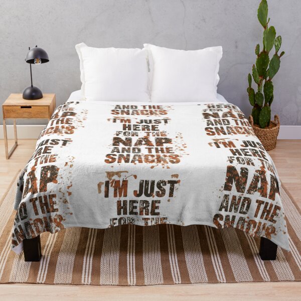 Item preview, I'm Just Here for the Nap and the Snacks Funny Distressed Typography designed and sold by HorizonStores.