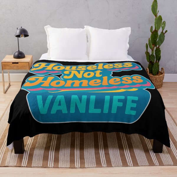Item preview, Houseless not homeless vanlife design designed and sold by VANLIFE..