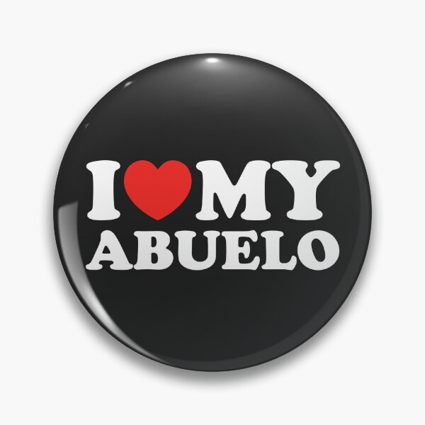Item preview, I Love My Abuelo designed and sold by shitpostee.