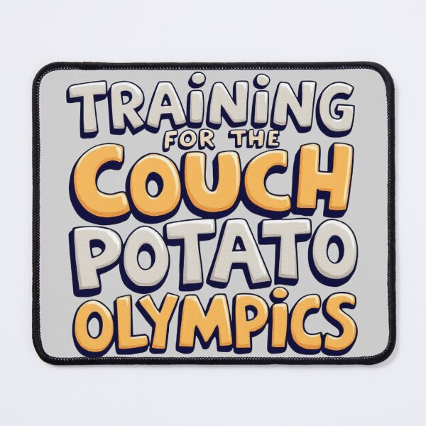 Item preview, Training For The Couch Potato Olympics Funny designed and sold by SholoStudio.