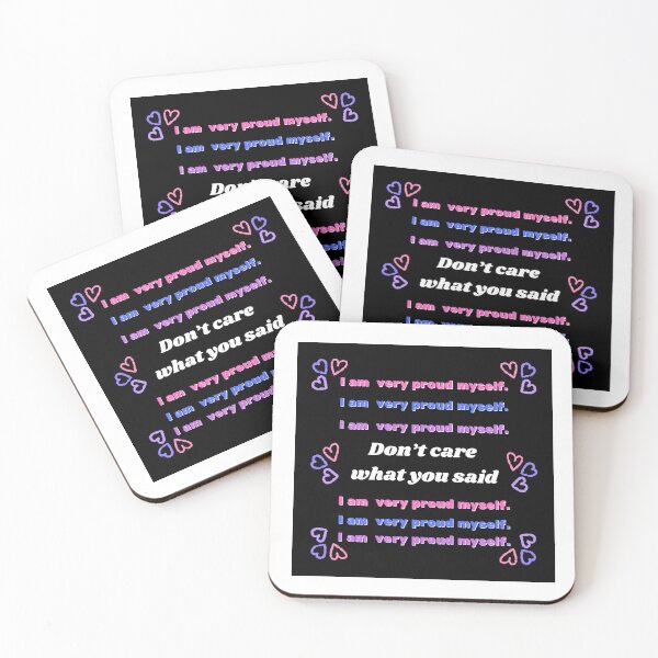 Item preview, Don’t care what you said I am very proud myself. designed and sold by Kwi-Precious.
