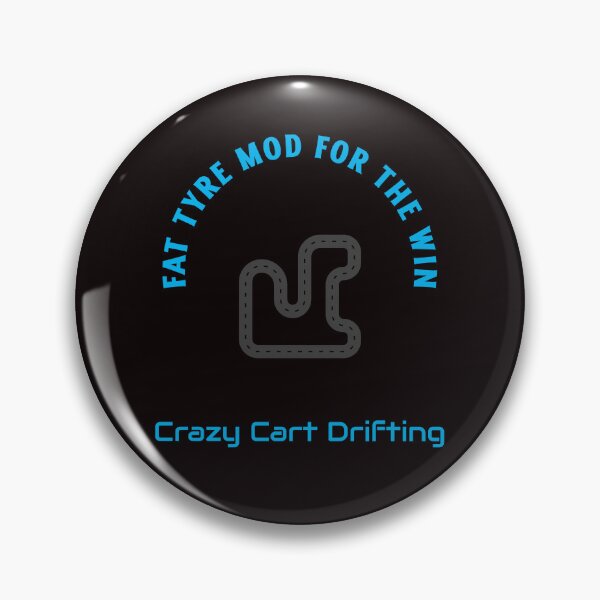 Item preview, Fat Tyre Mod For The Win – Crazy Cart Drifting designed and sold by WhackingTax.