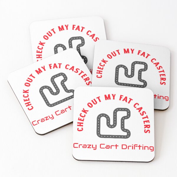 Item preview, Check Out My Fat Casters – Crazy Cart Drifting designed and sold by WhackingTax.