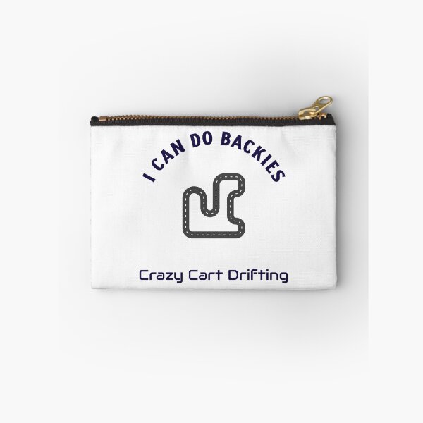 Item preview, I Can Do Backies – Crazy Cart Drifting designed and sold by WhackingTax.