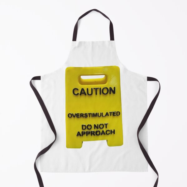 Item preview, Caution overstimulated do not approach designed and sold by Liska11365.