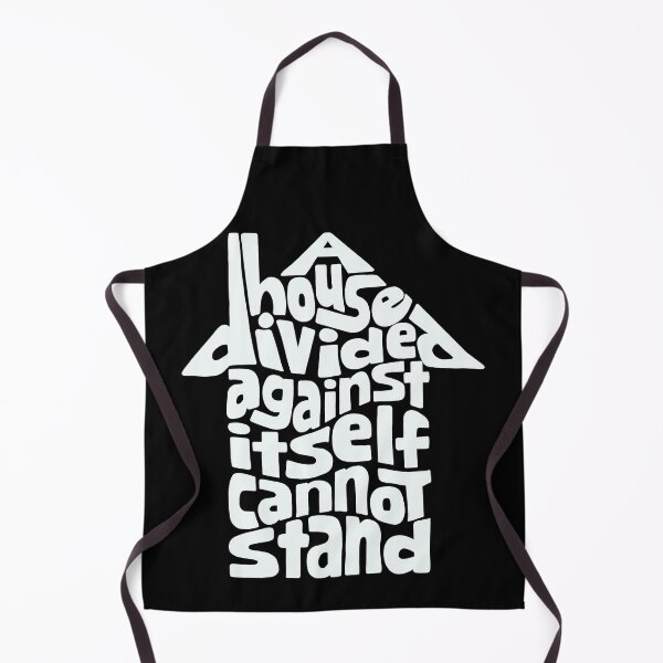 Item preview, A House Divided Against Itself Cannot Stand Word Art designed and sold by Unhinged Heather.