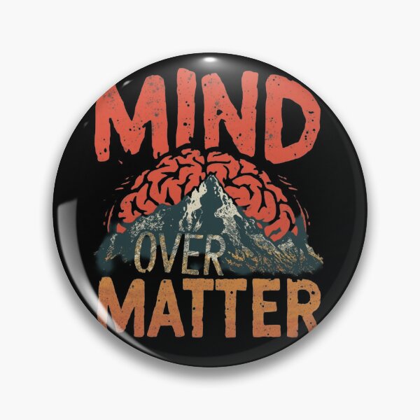 Item preview, Mind Over Matter Mental Strength Mountain Motivation Design designed and sold by MeluryPrints.