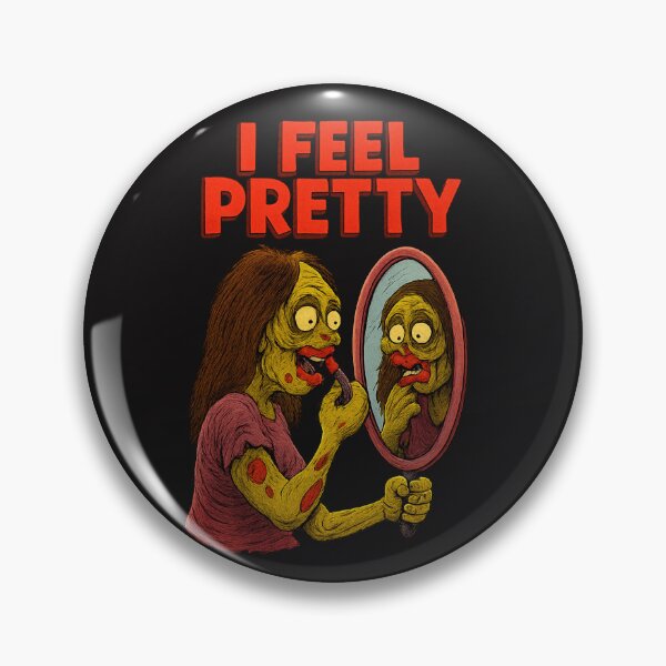Item preview, I Feel Pretty designed and sold by DeadThingsShop.