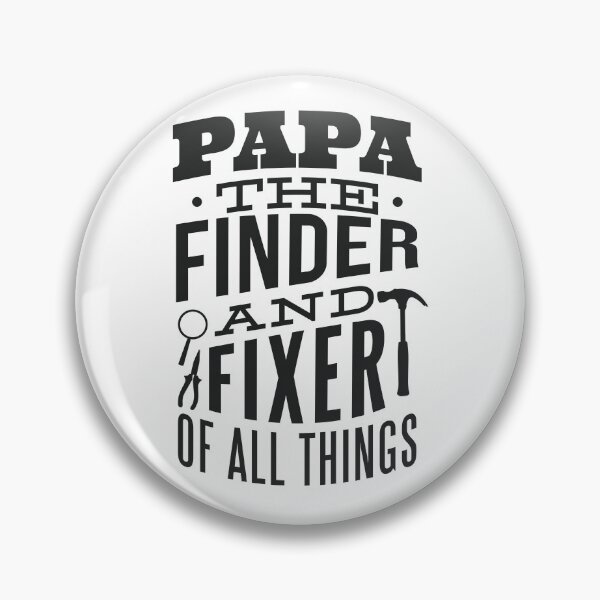 Item preview, Papa The Finder and Fixer of All Things designed and sold by JRRTs.