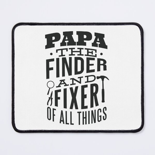 Item preview, Papa The Finder and Fixer of All Things designed and sold by JRRTs.