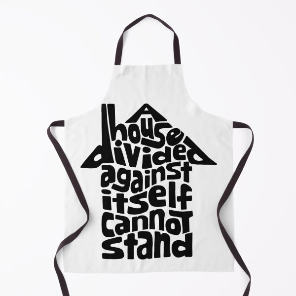 Item preview,  A House Divided Against Itself Cannot Stand Word Art designed and sold by Unhinged Heather.