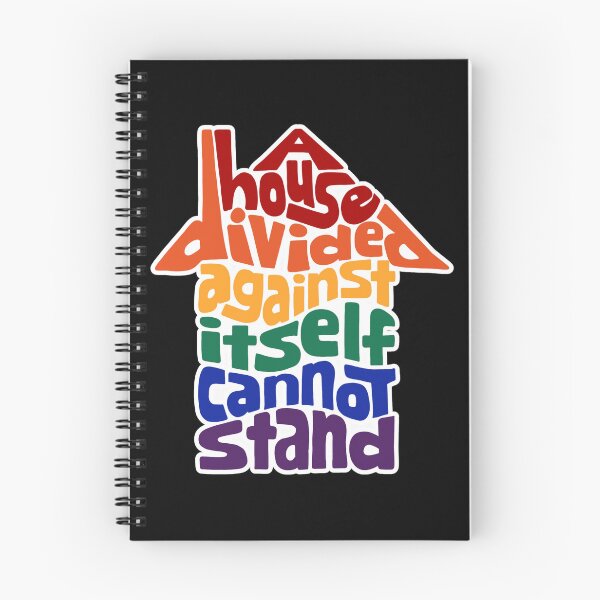Item preview, A House Divided Against Itself Cannot Stand Word Art designed and sold by Unhinged Heather.