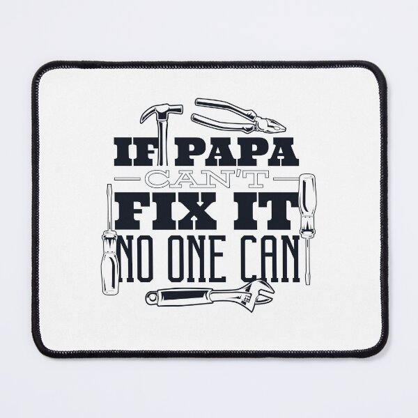 Item preview, If Papa Can't Fix It No One Can designed and sold by JRRTs.