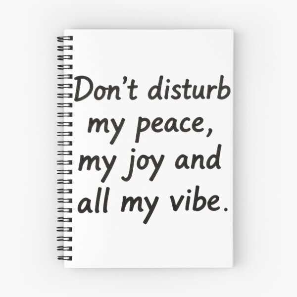 Item preview, Don't Disturb My Peace, My Joy and All My Vibe designed and sold by VibeNationArt.