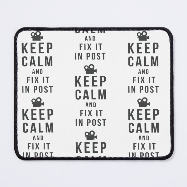 Item preview, Keep Calm and Fix It in Post - Black Text designed and sold by Forty Frames.