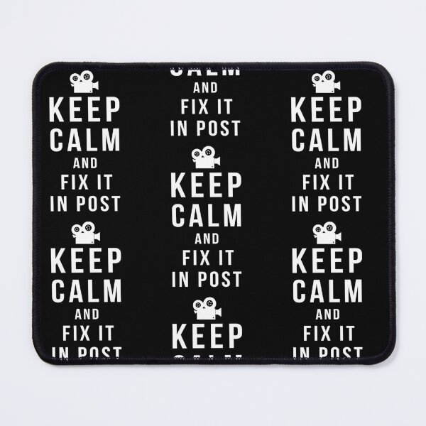 Item preview, Copy of Keep Calm and Fix It in Post - White Text designed and sold by Forty Frames.