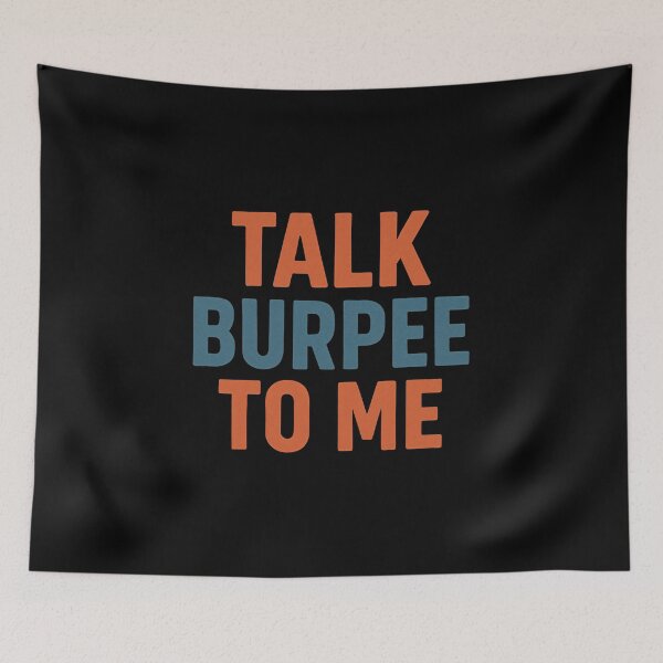 Item preview, A Call for Calisthenics: Talk Burpee To Me designed and sold by Jason123za.
