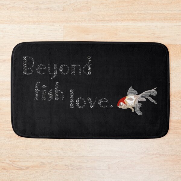 Item preview, Beyond Fish Love designed and sold by sanbrill.