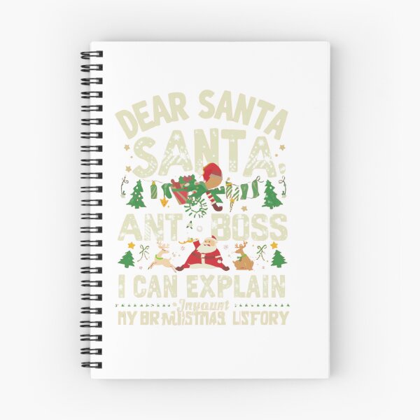 Item preview, Dear Santa Santa Ant-Boss I Can Explain T-Shirt | Funny Christmas Tee designed and sold by YASboutik.