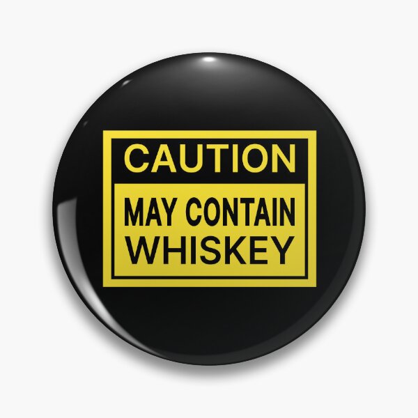 Artikelvorschau, Vorsicht, kann Whiskey enthalten entworfen und verkauft von Jeallan Designs.