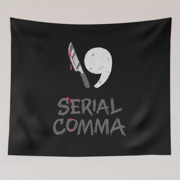 Item preview, Serial Comma Pun designed and sold by polliadesign.
