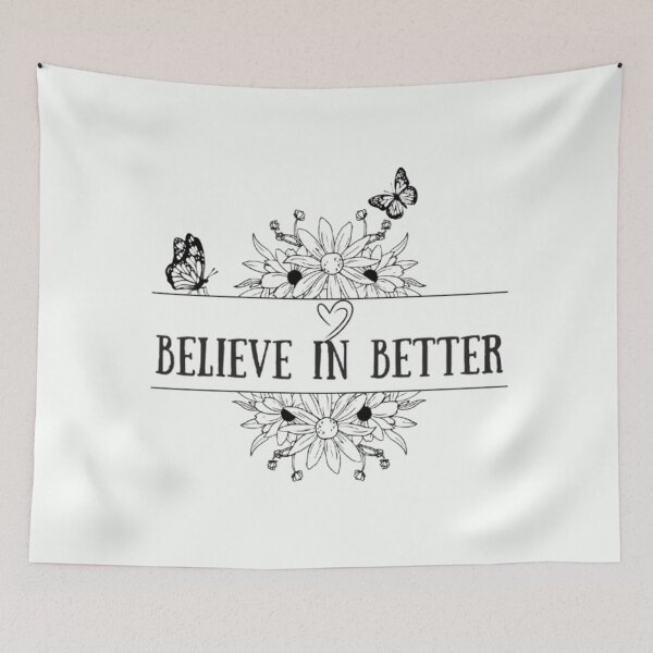 Item preview, Believe in Better – Motivational Positive Quote Design designed and sold by Ditstyle.