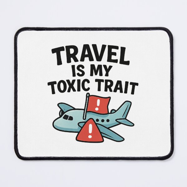 Item preview, Travel Is My Toxic Trait Adventure Vintage Travel designed and sold by Retro-Anime9.